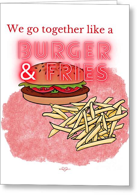 Burger and Fries Forever - Greeting Card