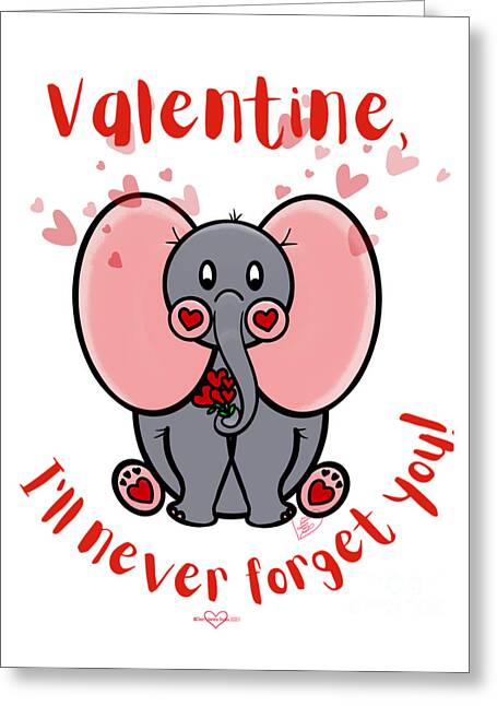 Never Forget Valentine - Greeting Card