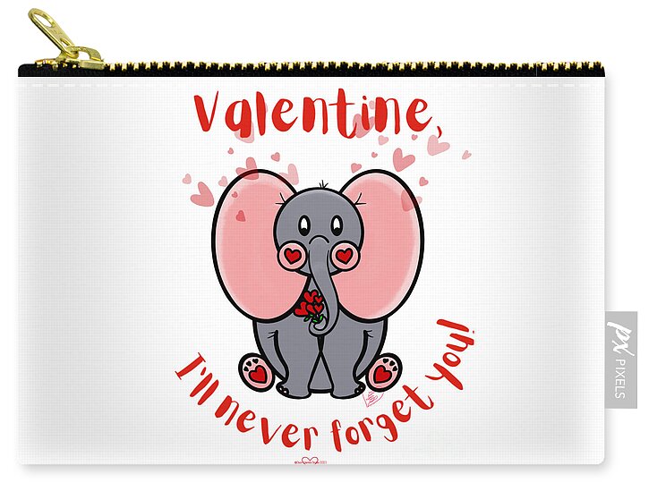 Never Forget Valentine - Zip Pouch