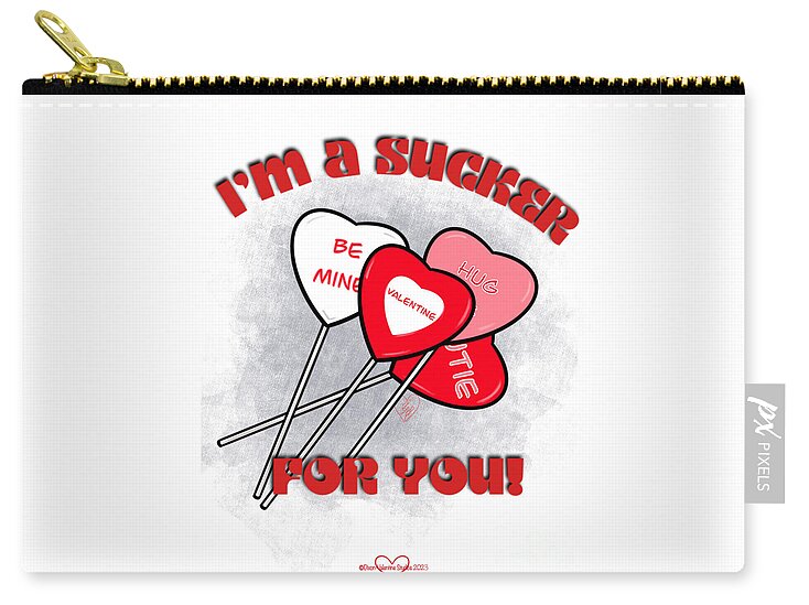 Sucker for You - Zip Pouch