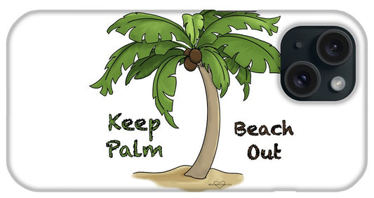 Keep Palm Beach Out - Phone Case