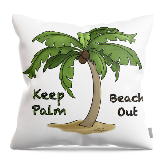 Keep Palm Beach Out - Throw Pillow