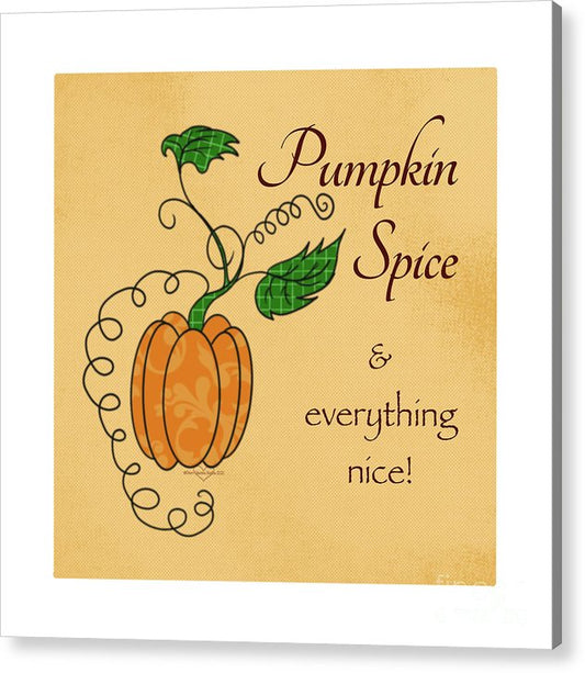 Pumpkin Spice - Acrylic Print