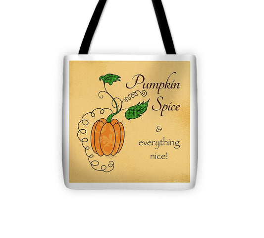 Pumpkin Spice - Tote Bag