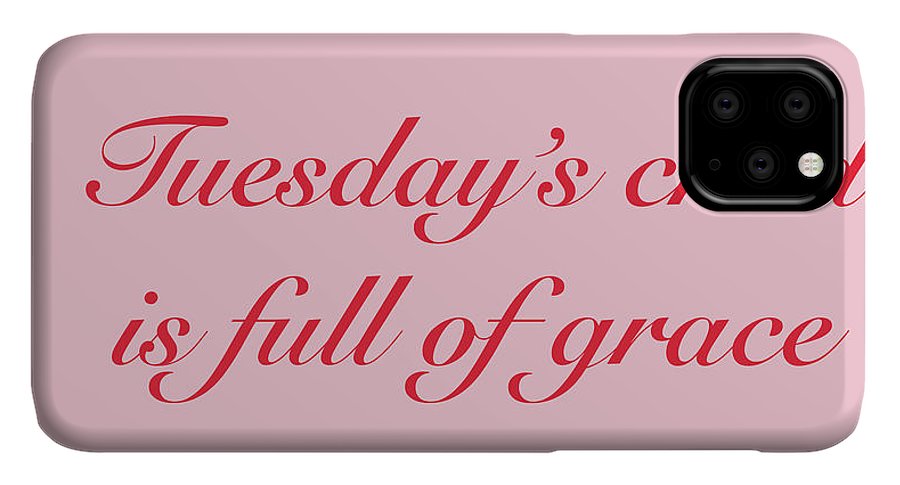 Tuesday's Child #2 - Phone Case