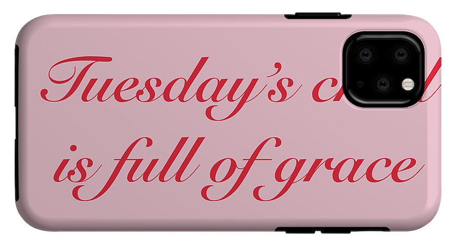 Tuesday's Child #2 - Phone Case