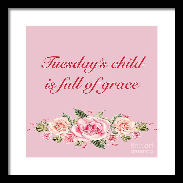 Tuesday's Child #2 - Framed Print