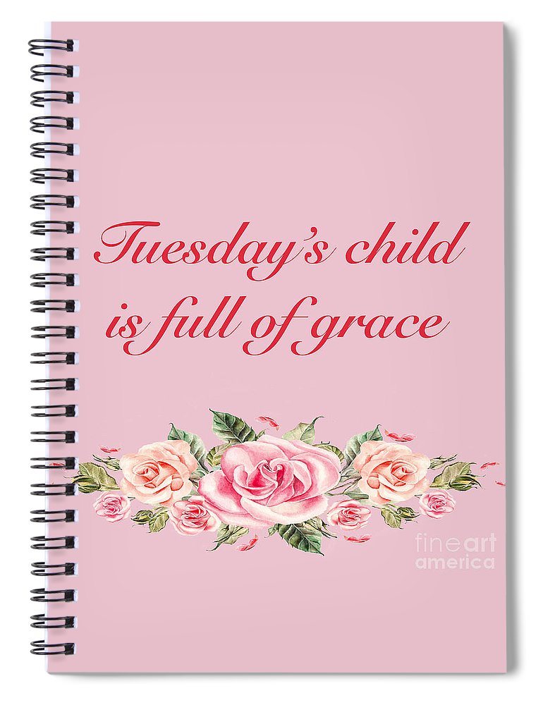 Tuesday's Child #2 - Spiral Notebook