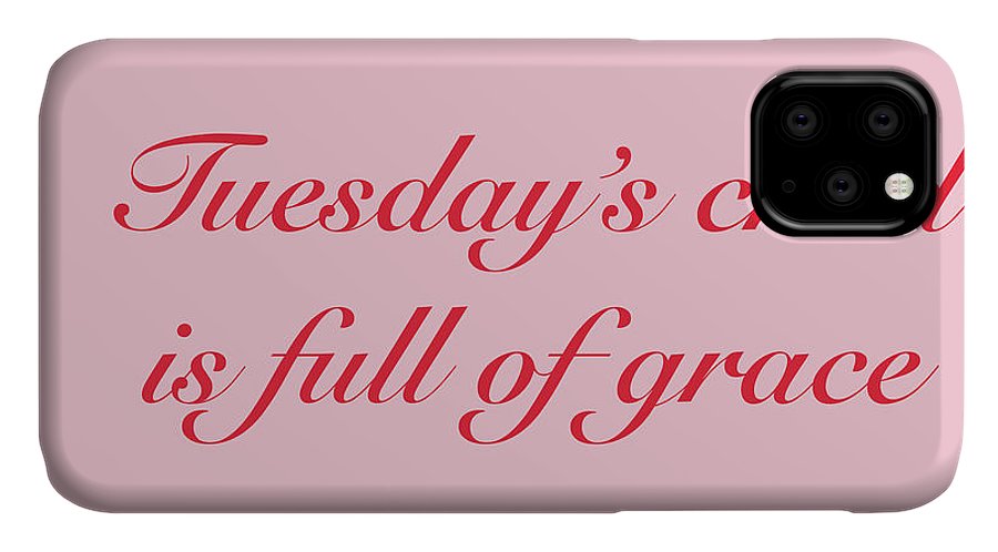 Tuesday's Child #2 - Phone Case