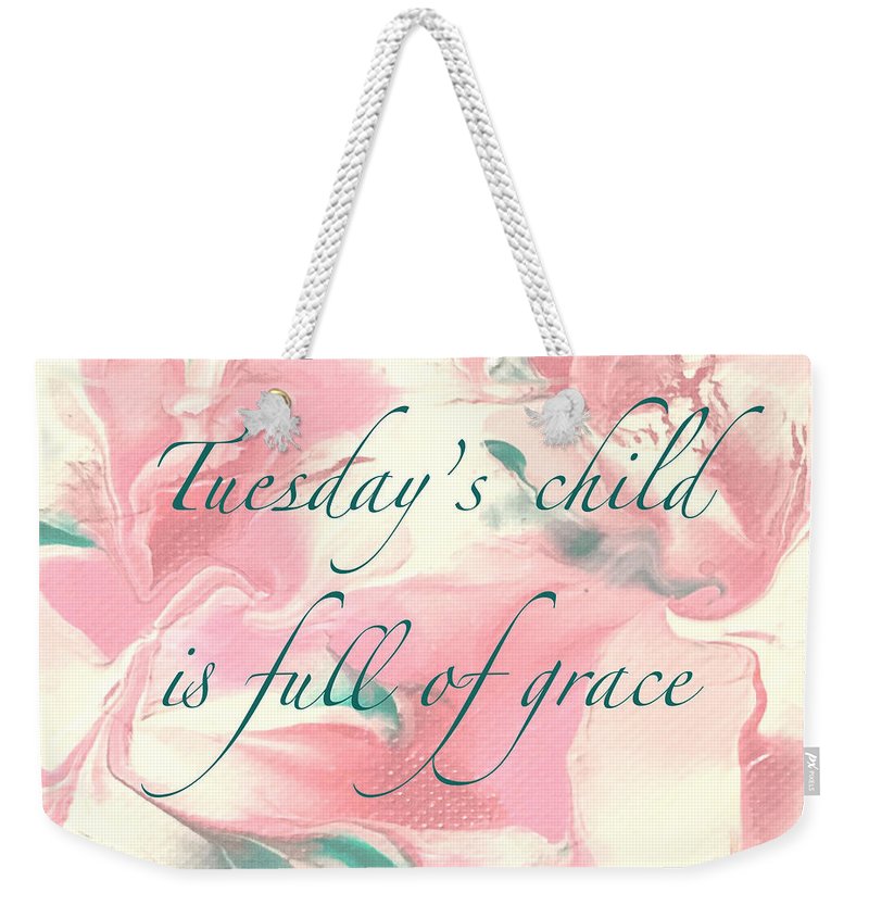 Tuesday's Child - Weekender Tote Bag