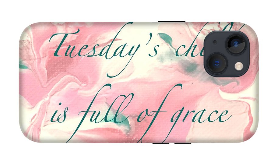 Tuesday's Child - Phone Case