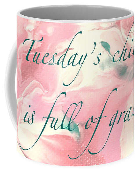 Tuesday's Child - Mug