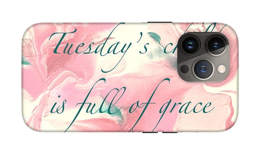 Tuesday's Child - Phone Case