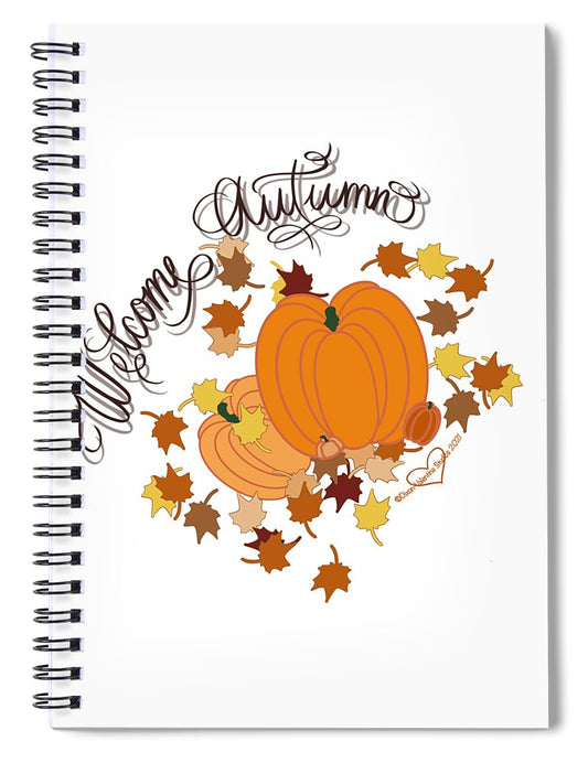 Welcome Autumn - Spiral Notebook