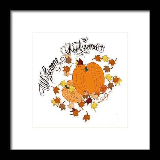 Welcome Autumn - Framed Print